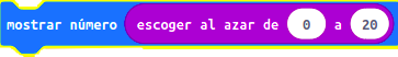 Imagen que describe el bloque de programación de escoger al azar un número de 0 a 20 de MakeCode