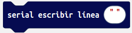 Imagen que representa el bloque de programación serial escribir linea de la herramienta MakeCode