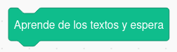 Imagen del bloque de programación Aprende de los textos y espera del modelo de aprendizaje