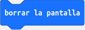 Imagen que representa el bloque de programación de MakeCode borrar pantalla