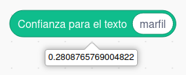 Imagen del bloque de programación de Confianza para el texto marfil y el modelo devuelve el valor de 0.2809
