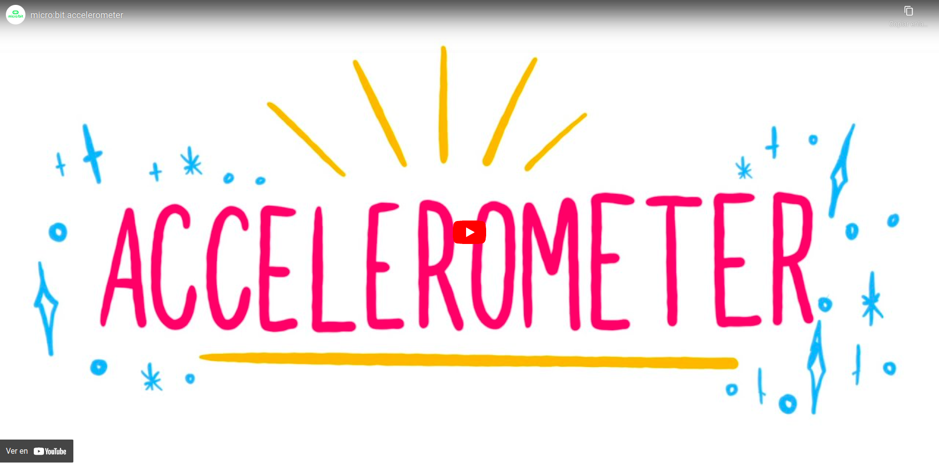 Vídeo que describe el funcionamiento del sensor acelerómetro de la placa micro:bit